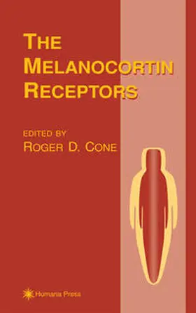 Cone |  The Melanocortin Receptors | Buch |  Sack Fachmedien