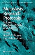 Brooks / Schumacher |  Metastasis Research Protocols | Buch |  Sack Fachmedien