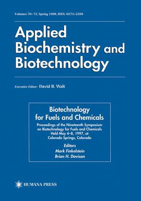 Davison / Finkelstein | Biotechnology for Fuels and Chemicals | Buch | 978-0-89603-651-2 | sack.de