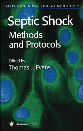 Evans |  Septic Shock Methods and Protocols | Buch |  Sack Fachmedien