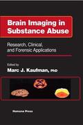Kaufman |  Brain Imaging in Substance Abuse | Buch |  Sack Fachmedien