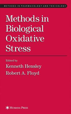 Hensley / Floyd | Methods in Biological Oxidative Stress | Buch | 978-0-89603-815-8 | sack.de