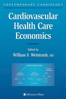 Weintraub |  Cardiovascular Health Care Economics | Buch |  Sack Fachmedien
