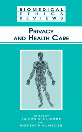 Humber / Almeder |  Privacy and Health Care | Buch |  Sack Fachmedien