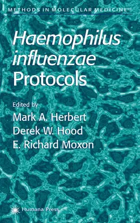 Herbert / Hood / Moxon |  Haemophilus Influenzae Protocols | Buch |  Sack Fachmedien