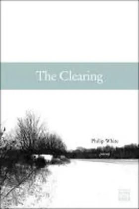 White |  The Clearing | Buch |  Sack Fachmedien