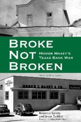 Spivey / Sublett |  Broke, Not Broken | eBook | Sack Fachmedien