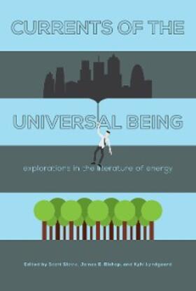 Slovic / Bishop / Lyndgaard |  Currents of the Universal Being | eBook | Sack Fachmedien