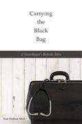 Hutton |  Carrying the Black Bag | eBook | Sack Fachmedien