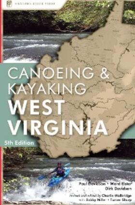 Davidson / Eister / Walbridge |  Canoeing & Kayaking West Virginia | eBook | Sack Fachmedien