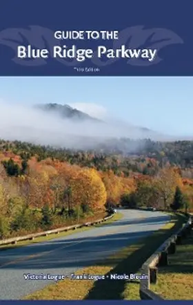 Logue / Blouin |  Guide to the Blue Ridge Parkway | eBook | Sack Fachmedien