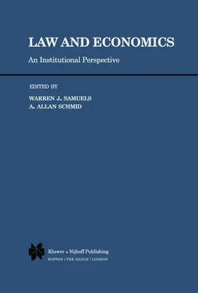 Samuels / Schmid |  Law and Economics | Buch |  Sack Fachmedien