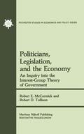 McCormick / Tollison |  Politicians, Legislation, and the Economy | Buch |  Sack Fachmedien