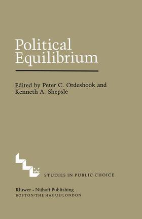 Shepsle / Ordeshook | Political Equilibrium: A Delicate Balance | Buch | 978-0-89838-073-6 | sack.de