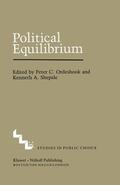 Shepsle / Ordeshook |  Political Equilibrium: A Delicate Balance | Buch |  Sack Fachmedien