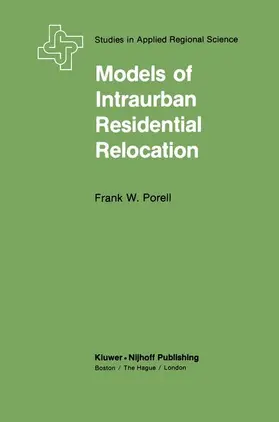 Porrell |  Models of Intraurban Residential Relocation | Buch |  Sack Fachmedien