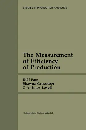 Färe / Knox Lovell / Grosskopf |  The Measurement of Efficiency of Production | Buch |  Sack Fachmedien