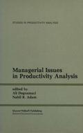 Adam / Dogramaci |  Managerial Issues in Productivity Analysis | Buch |  Sack Fachmedien