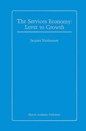Nusbaumer |  The Services Economy | Buch |  Sack Fachmedien