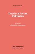 Asimakopulos |  Theories of Income Distribution | Buch |  Sack Fachmedien