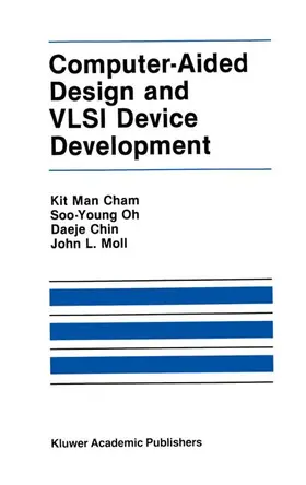 Moll / Vandevoorde |  Computer-Aided Design and VLSI Device Development | Buch |  Sack Fachmedien