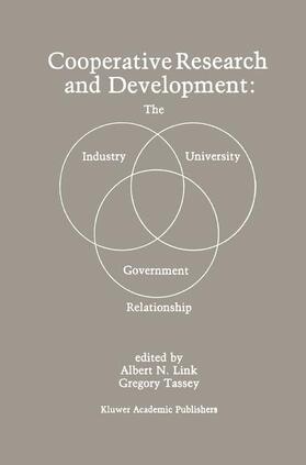 Tassey / Link | Cooperative Research and Development: The Industry¿University¿Government Relationship | Buch | 978-0-89838-303-4 | sack.de