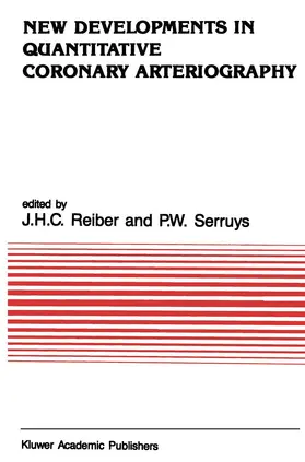 Reiber / Serruys |  New Developments in Quantitative Coronary Arteriography | Buch |  Sack Fachmedien