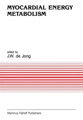 de Jong |  Myocardial Energy Metabolism | Buch |  Sack Fachmedien