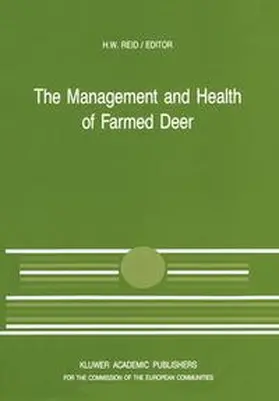 Reid |  The Management and Health of Farmed Deer | Buch |  Sack Fachmedien