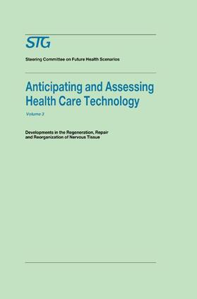 Anticipating and Assessing Health Care Technology, Volume 3 | Buch | 978-0-89838-419-2 | sack.de