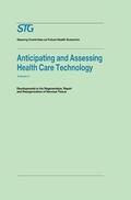 Anticipating and Assessing Health Care Technology, Volume 3 | Buch |  Sack Fachmedien