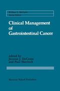 DeCosse / Sherlock |  Clinical Management of Gastrointestinal Cancer | Buch |  Sack Fachmedien
