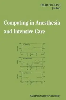 Prakash |  Computing in Anesthesia and Intensive Care | Buch |  Sack Fachmedien