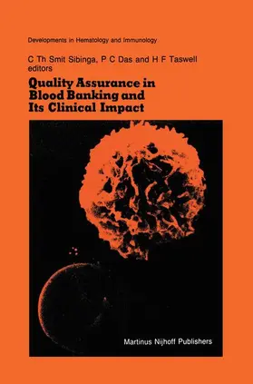 Smit Sibinga / Taswell / Das |  Quality Assurance in Blood Banking and Its Clinical Impact | Buch |  Sack Fachmedien