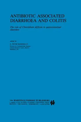 Borriello |  Antibiotic Associated Diarrhoea and Colitis | Buch |  Sack Fachmedien