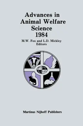 Fox / Mickley |  Advances in Animal Welfare Science 1984 | Buch |  Sack Fachmedien