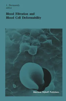 Dormandy |  Blood Filtration and Blood Cell Deformability | Buch |  Sack Fachmedien