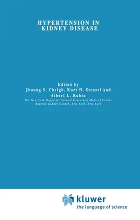Cheigh / Rubin / Stenzel |  Hypertension in Kidney Disease | Buch |  Sack Fachmedien