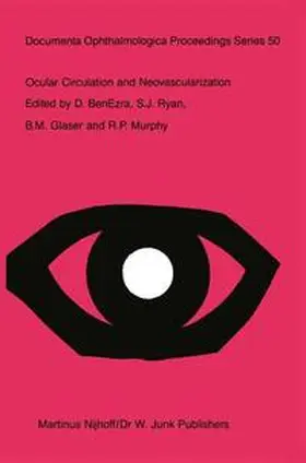 Benezra / Ryan / Glaser |  Ocular Circulation and Neovascularization | Buch |  Sack Fachmedien