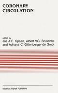 Spaan / Bruschke / Gittenberger-de Groot |  Coronary Circulation | Buch |  Sack Fachmedien