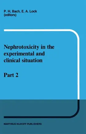 Bach / Lock |  Nephrotoxicity in the Experimental and Clinical Situation | Buch |  Sack Fachmedien