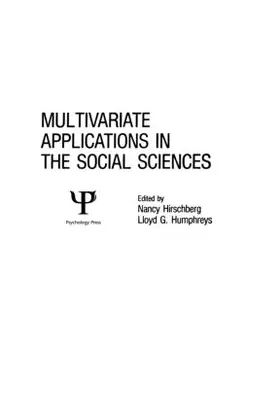 Hirschberg / Humphreys |  Multivariate Applications in the Social Sciences | Buch |  Sack Fachmedien