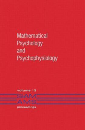 Grossberg | Mathematical Psychology and Psychophysiology | Buch | 978-0-89859-182-8 | sack.de