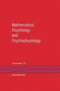 Grossberg |  Mathematical Psychology and Psychophysiology | Buch |  Sack Fachmedien