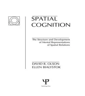 Olson / Bialystok |  Spatial Cognition | Buch |  Sack Fachmedien