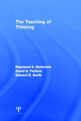 Nickerson / Perkins / Smith |  The Teaching of Thinking | Buch |  Sack Fachmedien