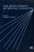 Cohen |  The Development of Spatial Cognition | Buch |  Sack Fachmedien