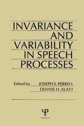Perkell / Klatt | invariance and Variability in Speech Processes | Buch | 978-0-89859-545-1 | sack.de
