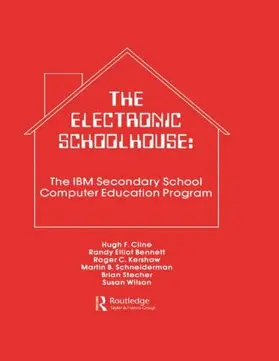 Cline / Bennett / Kershaw |  The Electronic Schoolhouse | Buch |  Sack Fachmedien