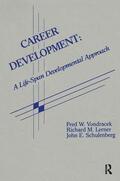Vondracek / Lerner / Schulenberg |  Career Development | Buch |  Sack Fachmedien